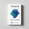 Yo Soy Tú La Mente No Dual Enric Corbera Autoayuda — imagen 4