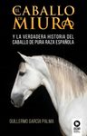 Libro El Caballo De Miura — imagen 2