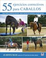 55 Ejercicios Correctivos Para Caballos Jec Aristotle Ballou — imagen 1