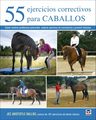 55 Ejercicios Correctivos Para Caballos Jec Aristotle Ballou — imagen 2
