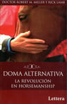 Doma Alternativa La Revolución En Horsemanship Robert Robert — imagen 1