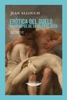 Erotica Del Duelo En Tiempos De La Muerte Seca Allouch — imagen 1