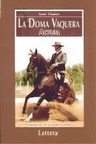 La Doma Vaquera Actual Juan Llamas — imagen 5