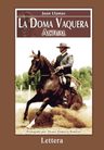 La Doma Vaquera Actual Juan Llamas — imagen 1