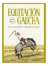 Equitacion Gaucha Saenz Criollos Equitacion Doma — imagen 2