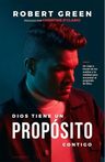 Dios Tiene Un Propósito Contigo Robert Green — imagen 2