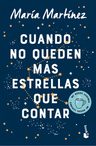 Cuando No Queden Mas Estrellas Que Contar Martinez Maria — imagen 2