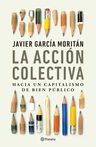 Libro La Accion Colectiva Javier Garcia Moritan — imagen 1