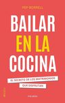 Bailar En La Cocina Pep Borrell Vilanova — imagen 1