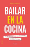 Libro - Bailar En La Cocina - Pep Borrell - 3era Edición Tapa Blanda — imagen 2
