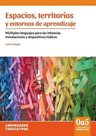 Espacios, Territorios Y Entornos De Aprendizaje — imagen 2
