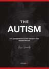 The Autism., De Hugo Sanmartín. Editorial Psylicom Ediciones, Tapa Blanda En Español, 2022 — imagen 2