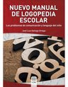 Nuevo Manual Logopedia Escolar - Lenguaje, Fonoaudiología — imagen 2