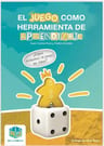 El Juego Como Herramienta De Aprendizaje - Educación — imagen 1