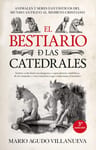 Bestiario De Catedrales - Mundo Antiguo Al Medievo Cristiano — imagen 2