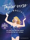 Taylor-verso La Vida De Taylor Swift A Través De Sus Letras — imagen 4