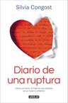Diario De Una Ruptura - Silvia Congost — imagen 1