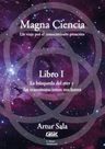 Magna Ciencia - Busqueda Del Eter Transmutaciones Nucleares — imagen 2