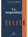 La Hospitalidad, De Derrida, Jacques., Vol. 1. Editorial De La Flor, Tapa Blanda En Español — imagen 2