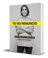Yo No Renuncio, De Laura Baena Fernandez. Editorial Lunwerg, Tapa Blanda En Español, 2022 — imagen 2