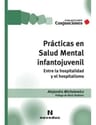 Libro: Prácticas En Salud Mental Infanto Juvenil Michalewicz — imagen 3