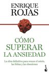 Como Superar La Ansiedad, Enrique Rojas - Estrés Fobias — imagen 4