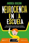 Libro Neurociencia En La Escuela - Andrea Goldin - Siglo 21 — imagen 2