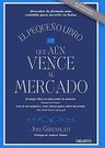 El Pequeño Libro Que Aún Vence Al Mercado Greenblatt, Joel — imagen 4