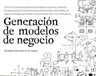 Generación De Modelos De Negocio Visionarios Osterwalder — imagen 1