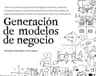 Generaciãâ³n De Modelos De Negocio, De Osterwalder, Alexander. Editorial Deusto, Tapa Blanda En Español — imagen 2