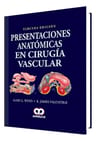 Libro: Presentaciones Anatómicas En Cirugia Vascular — imagen 2