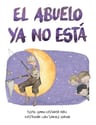 El Abuelo Ya No Está, De Castanyer Mora, Gemma. Excellence Editorial, Tapa Dura En Español — imagen 1