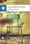 Libro: Locura Lo Cura - Guillermo Borja - Vilaseca — imagen 1