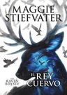The Raven Boys Iv - El Rey Cuervo — imagen 3