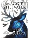 The Raven Boys Iv - El Rey Cuervo — imagen 1