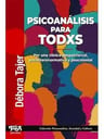 Libro Psicoanalisis Para Todxs - Tajer Debora — imagen 1