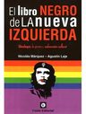 El Libro Negro De La Nueva Izquierda - Marquez - Laje — imagen 3