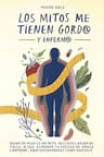 Metodo Grez - Los Mitos Me Tienen Gordo Enfermo — imagen 1