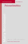 Psicoaritmética, De María Montessori. Editorial Montessori En Español — imagen 2