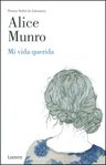 Mi Vida Querida, De Alice Munro. Editorial Penguin Random House, Tapa Blanda, Edición 2013 En Español — imagen 2