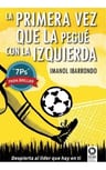 Primera Vez Que Le Pegué De Izquierda, La — imagen 1