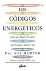 Los Códigos Energéticos - 7 Pasos - Sue Morter - Original — imagen 2