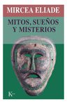 Mitos Sueños Y Misterios Mircea Eliade — imagen 1