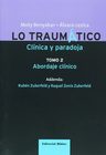 Lo Traumático 2 Clínica Y Paradoja Abordaje Clínico Benyakar — imagen 2