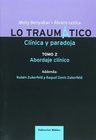 Lo Traumático 2 Clínica Y Paradoja Abordaje Clínico Benyakar — imagen 1