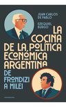 Libro: La Cocina De La Política Económica Argentina De Pablo — imagen 1
