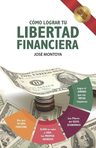 Libertad Financiera José Montoya — imagen 1