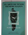 El Arte De Tener Siempre La Razón (con Detalles) — imagen 2