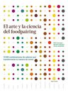 Libro Arte Y La Ciencia Del Foodpairing - Peter Coucquyt — imagen 1
