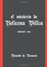 El Misterio De Belicena Villca Volumen I Nimrod De Rosario — imagen 1